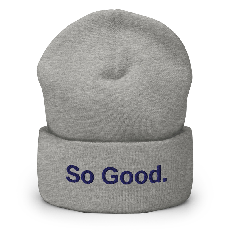 So Good — Cuffed Beanie (Heather Grey)